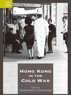 cover image of Hong Kong in the Cold War